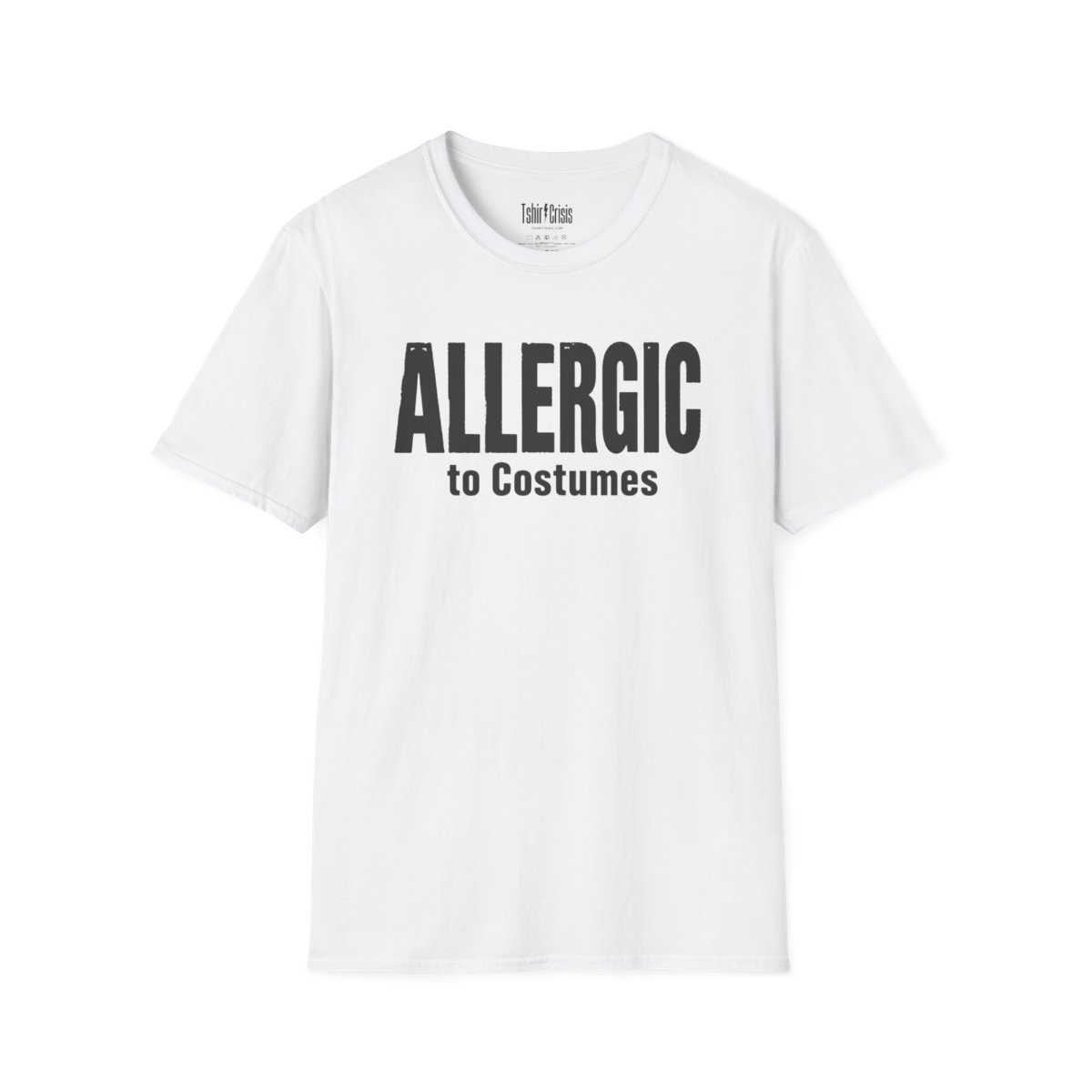 Allergic to Costumes Halloween T-Shirt in White