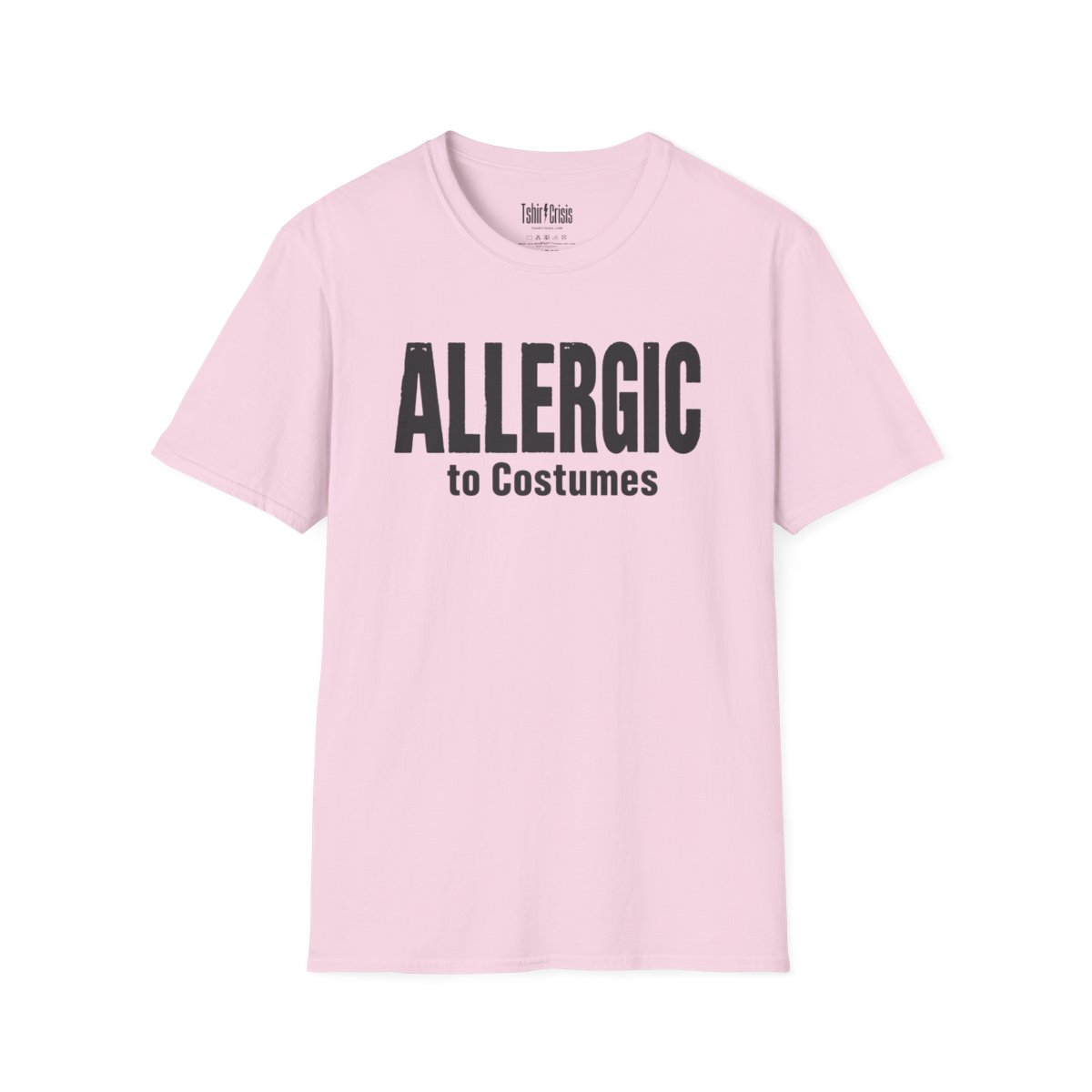 Allergic to Costumes Halloween T-Shirt in Light Pink