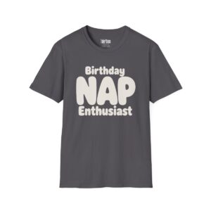 Birthday Nap Enthusiast T-Shirt in Charcoal