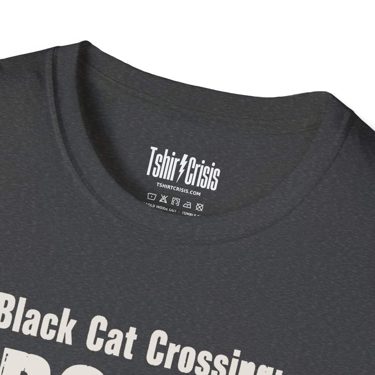 Black Cat Crossing: Proceed With Caution Halloween T-Shirt in Dark Heather, branded inside neck label