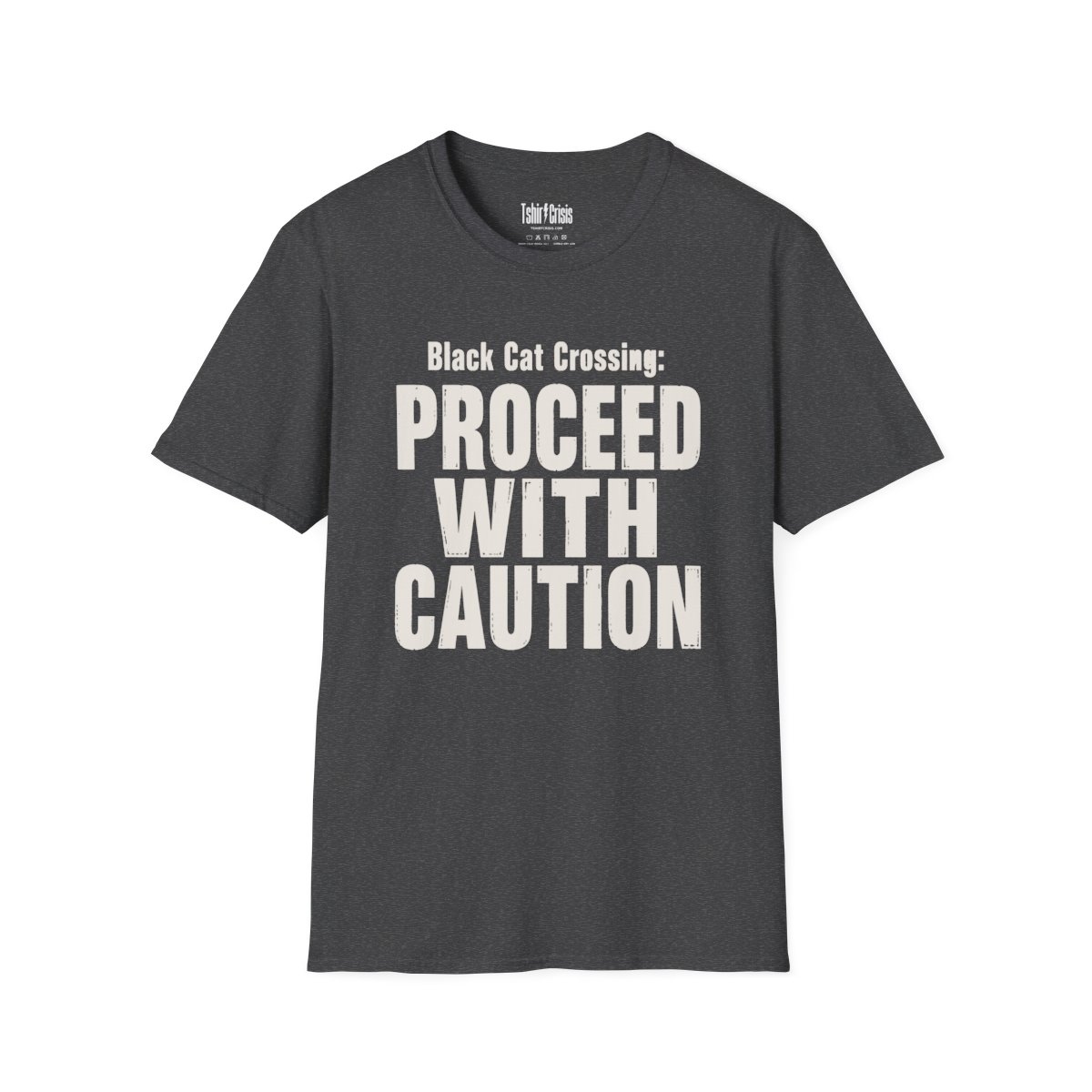 Black Cat Crossing: Proceed With Caution Halloween T-Shirt in Dark Heather