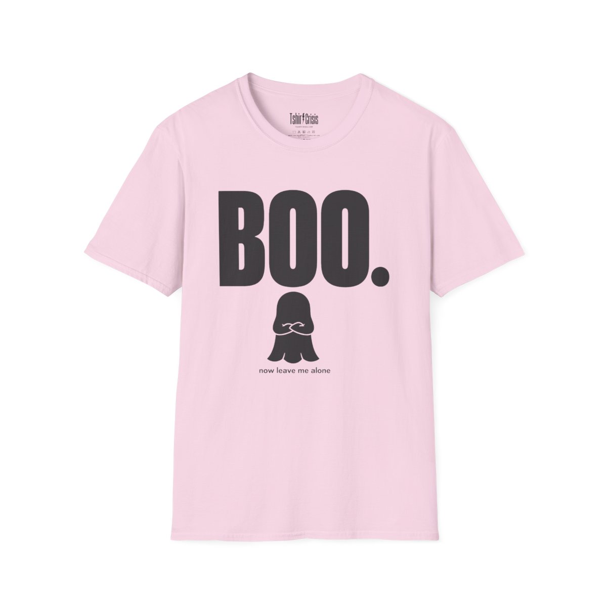 Boo. Now Leave Me Alone Halloween T-Shirt in Light Pink
