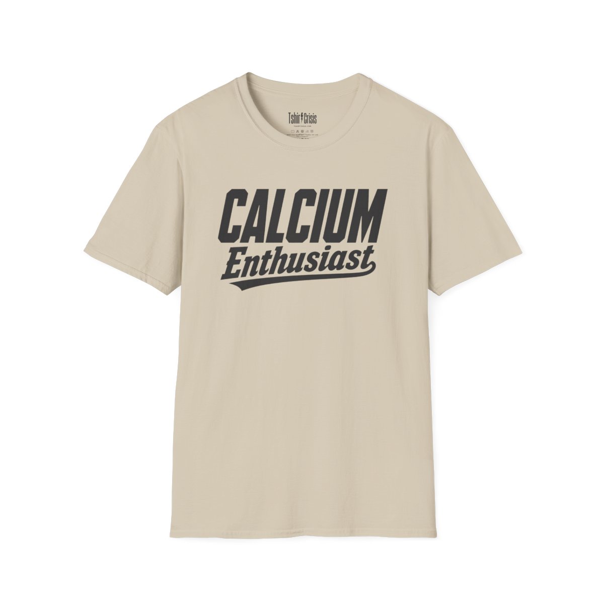 Calcium Enthusiast Halloween T-Shirt in Sand