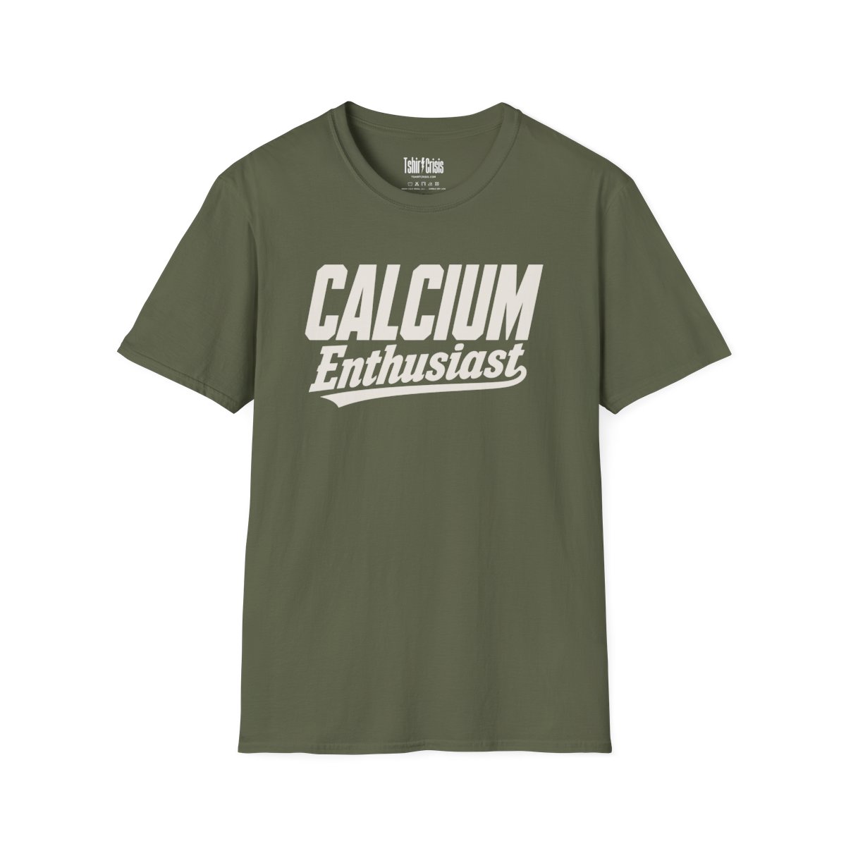 Calcium Enthusiast Halloween T-Shirt in Military Green