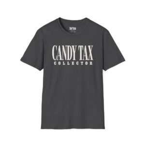 Candy Tax Collector Halloween T-Shirt in Dark Heather