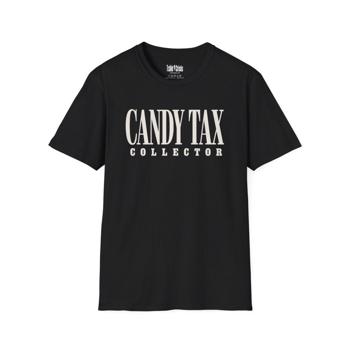 Candy Tax Collector Halloween T-Shirt in Black