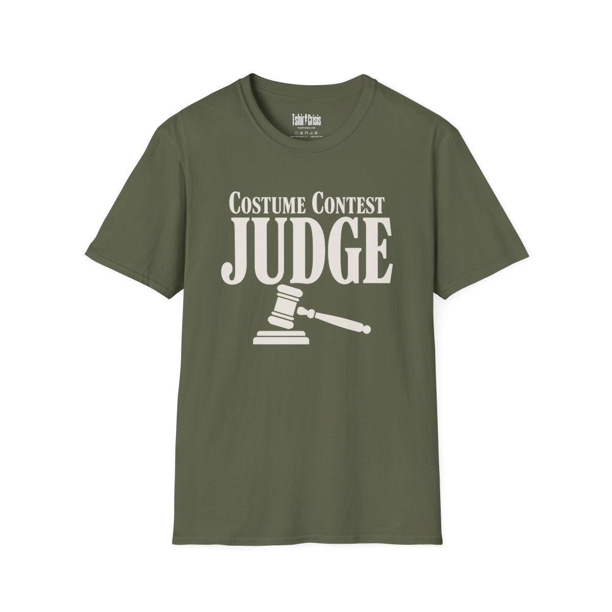 Costume Contest Judge Halloween T-Shirt in Military Green