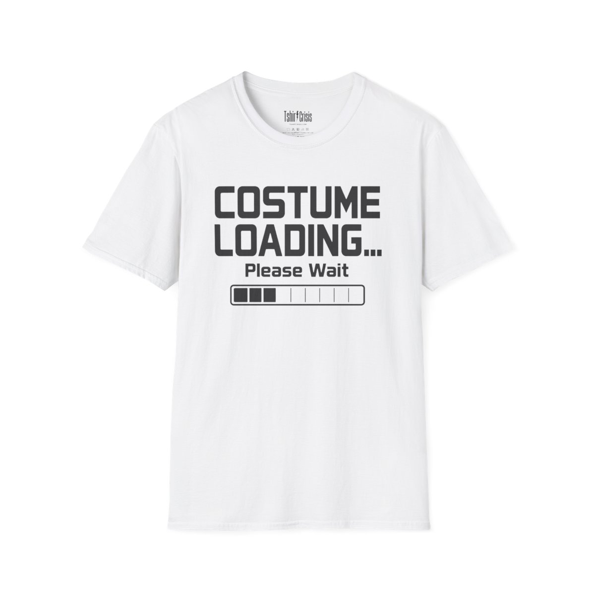 Costume Loading... Please Wait Halloween T-Shirt in White