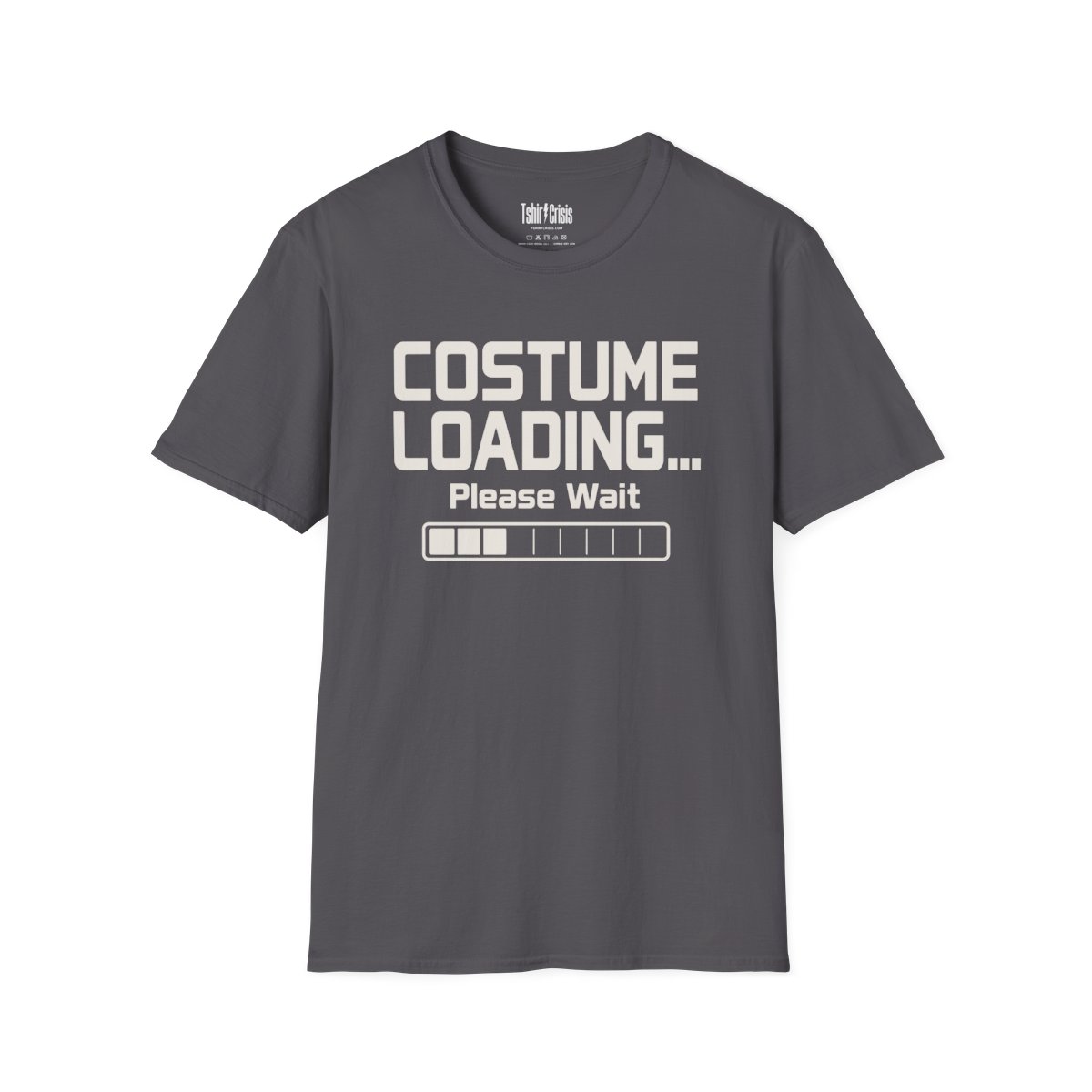 Costume Loading... Please Wait Halloween T-Shirt in Charcoal