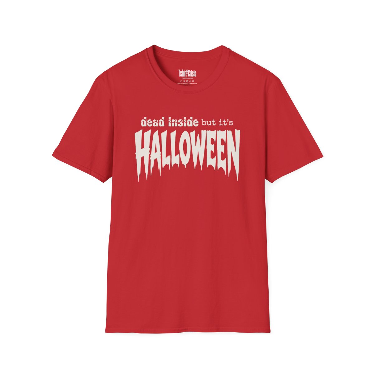 Dead Inside But It's Halloween T-Shirt in Red