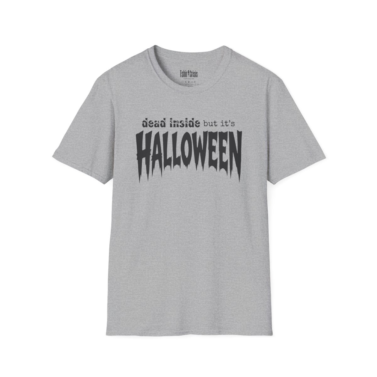 Dead Inside But It's Halloween T-Shirt in Sport Grey