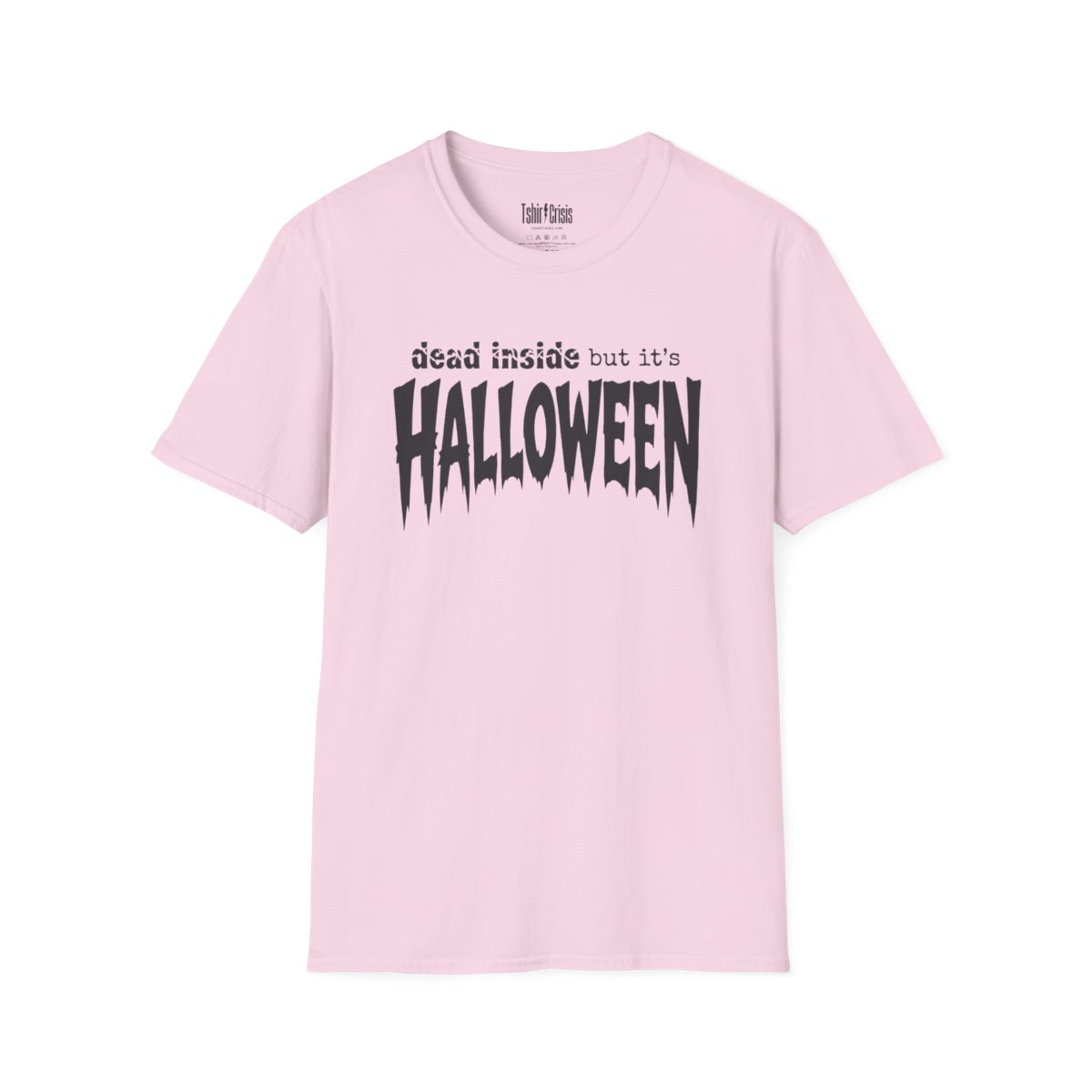Dead Inside But It's Halloween T-Shirt in Light Pink