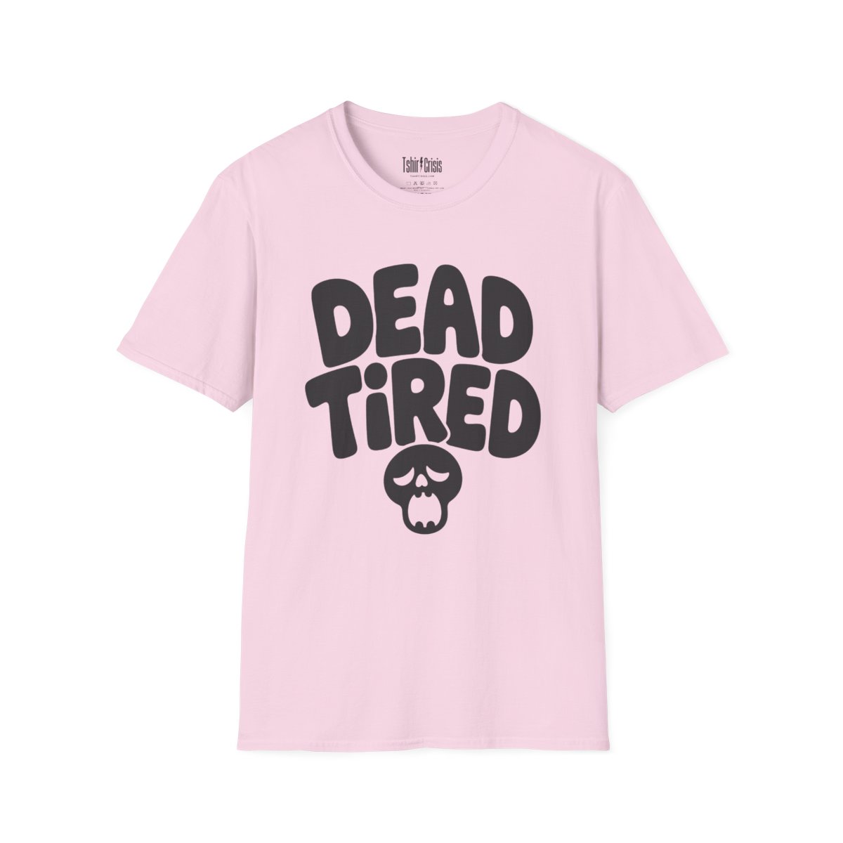 Dead Tired Halloween T-Shirt in Light Pink