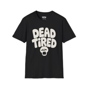 Dead Tired Halloween T-Shirt in Black