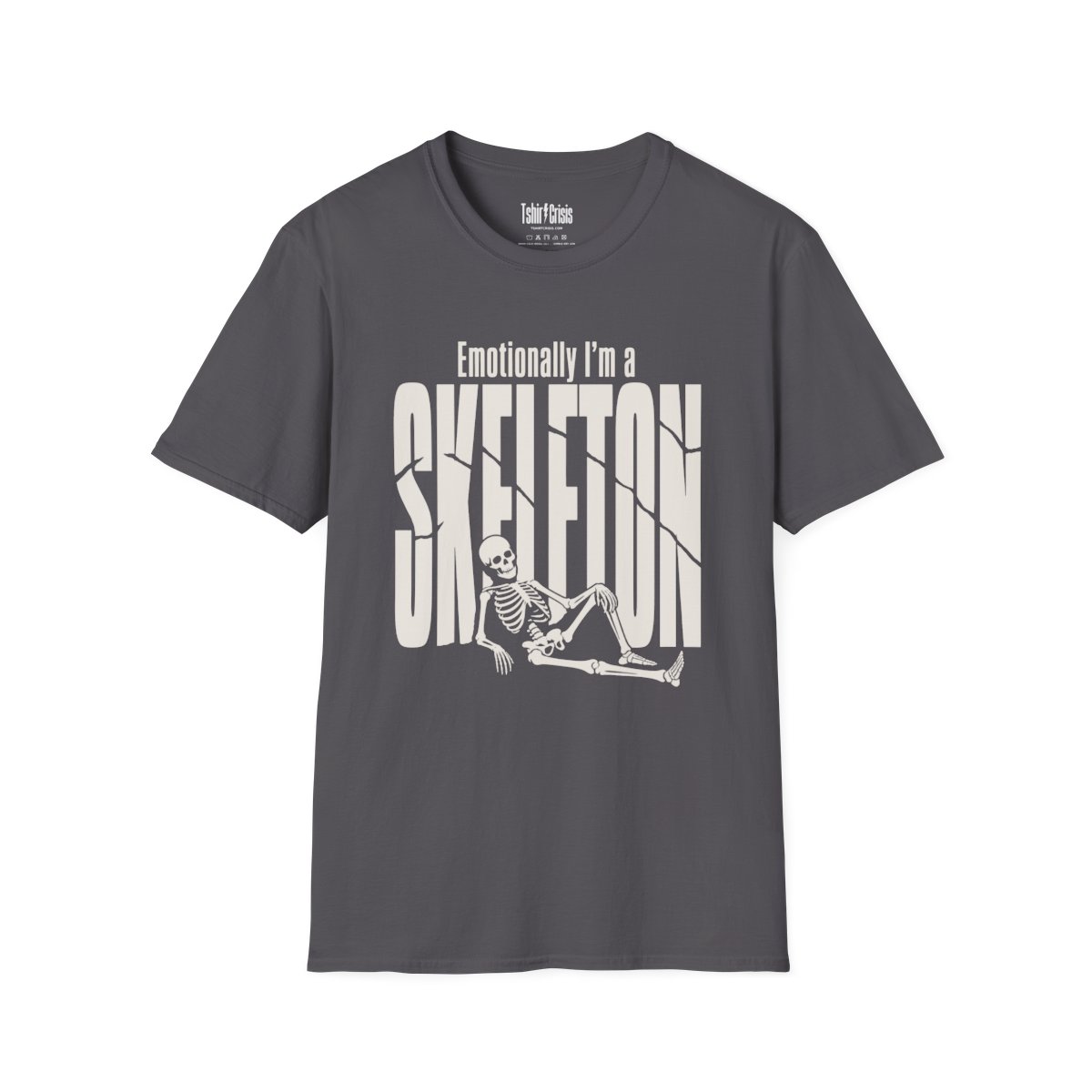 Emotionally I'm a Skeleton Halloween T-Shirt in Charcoal