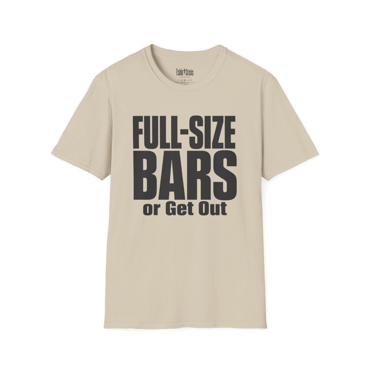 Full-Size Bars or Get Out Halloween T-Shirt in Sand