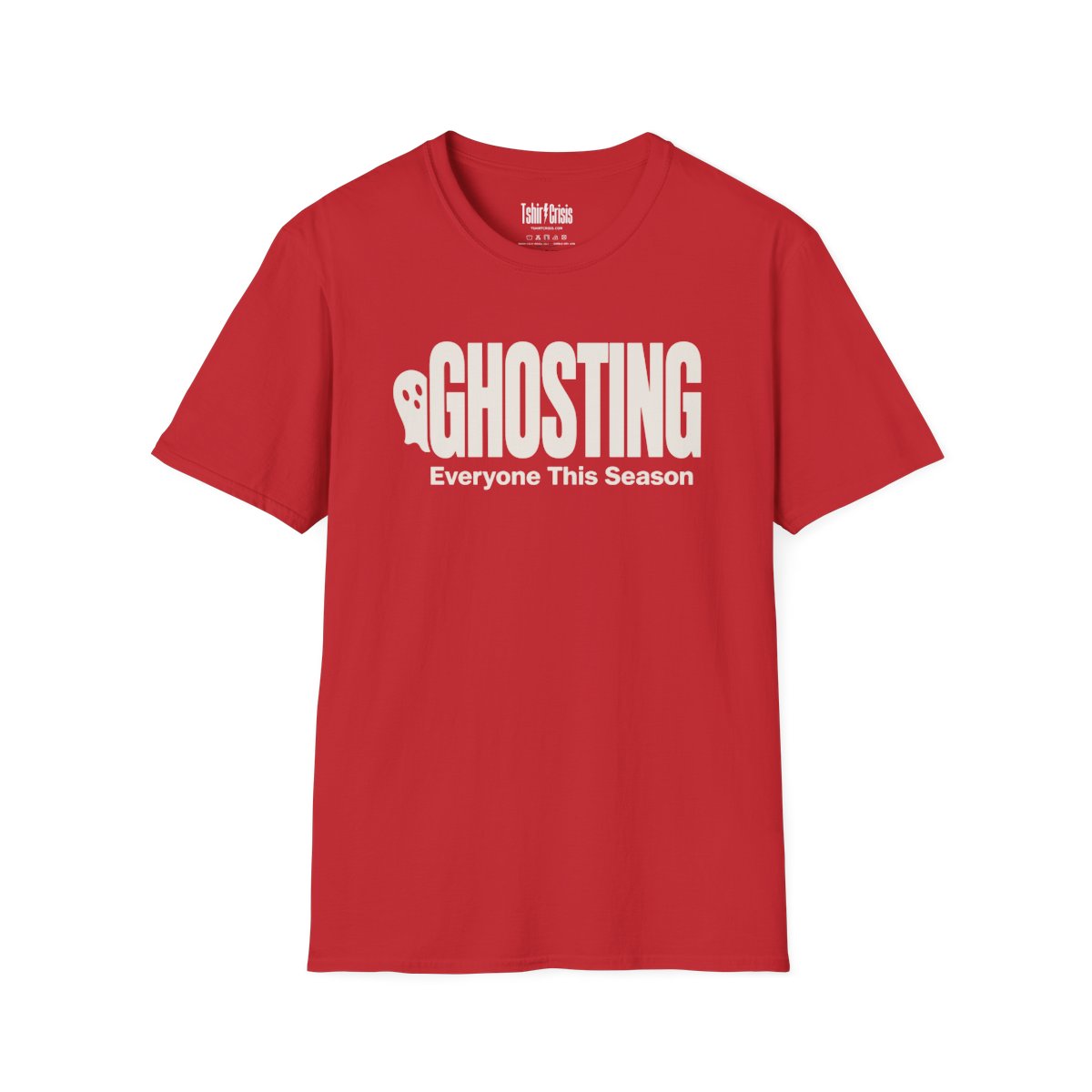 Ghosting Everyone This Season Halloween T-Shirt in Red
