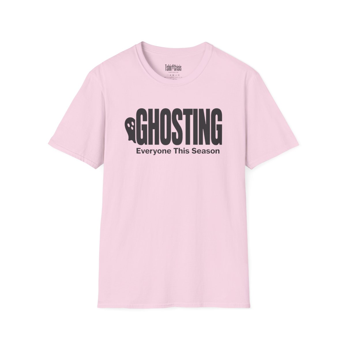 Ghosting Everyone This Season Halloween T-Shirt in Light Pink