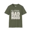 Good Witch, Bad Mood Halloween T-Shirt in Military Green