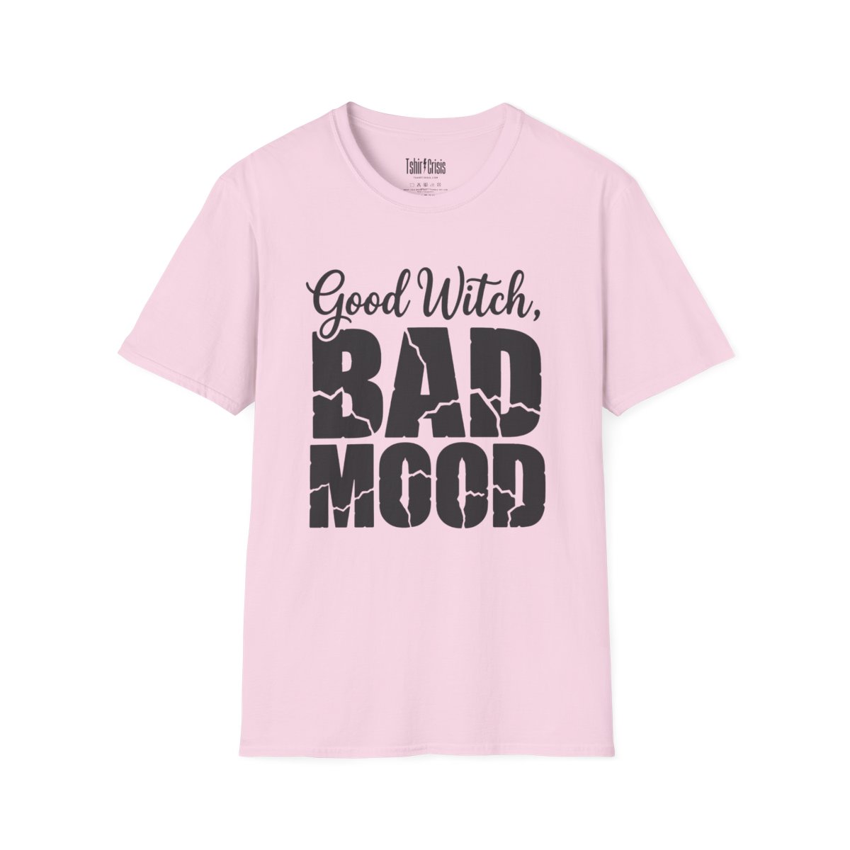 Good Witch, Bad Mood Halloween T-Shirt in Light Pink