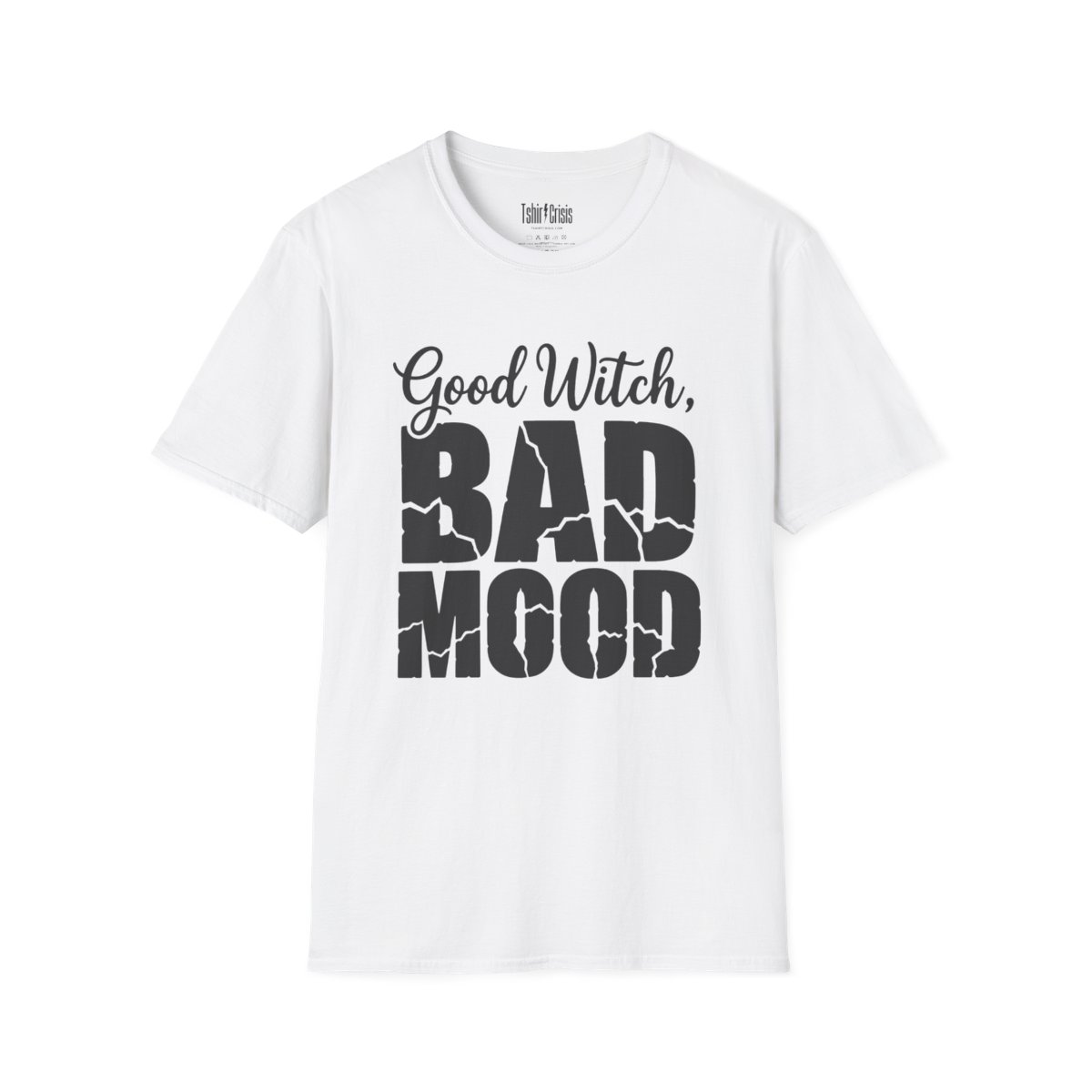 Good Witch, Bad Mood Halloween T-Shirt in White