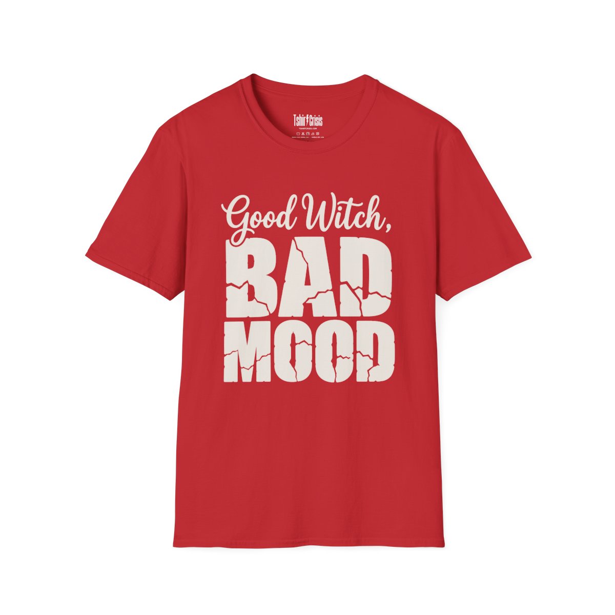 Good Witch, Bad Mood Halloween T-Shirt in Red