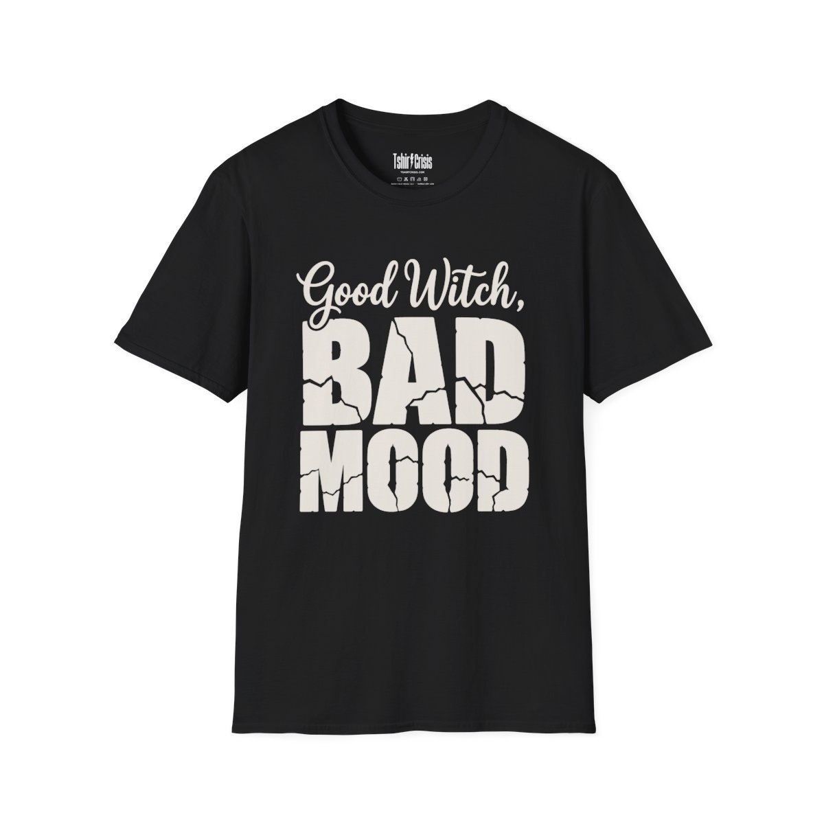 Good Witch, Bad Mood Halloween T-Shirt in Black