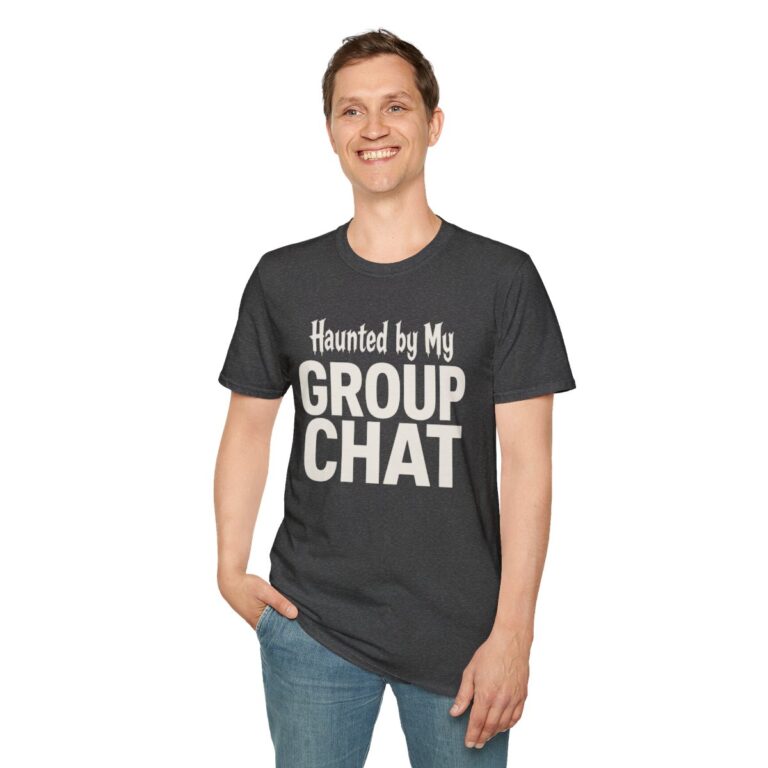 Haunted by My Group Chat Halloween T-Shirt in Dark Heather, worn by a model (front view)
