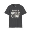 Haunted by My Group Chat Halloween T-Shirt in Dark Heather