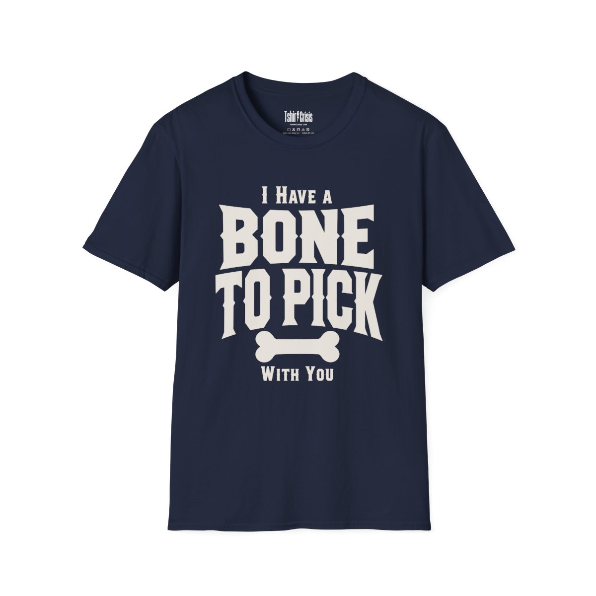 I Have a Bone to Pick With You Halloween T-Shirt in Navy