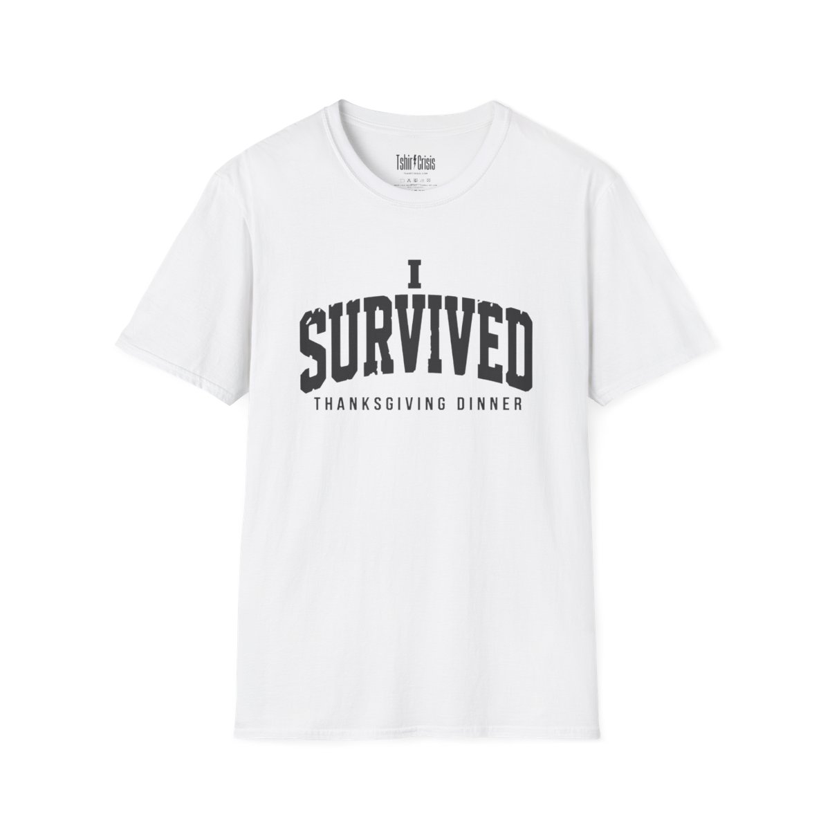 I Survived Thanksgiving Dinner T-Shirt in White