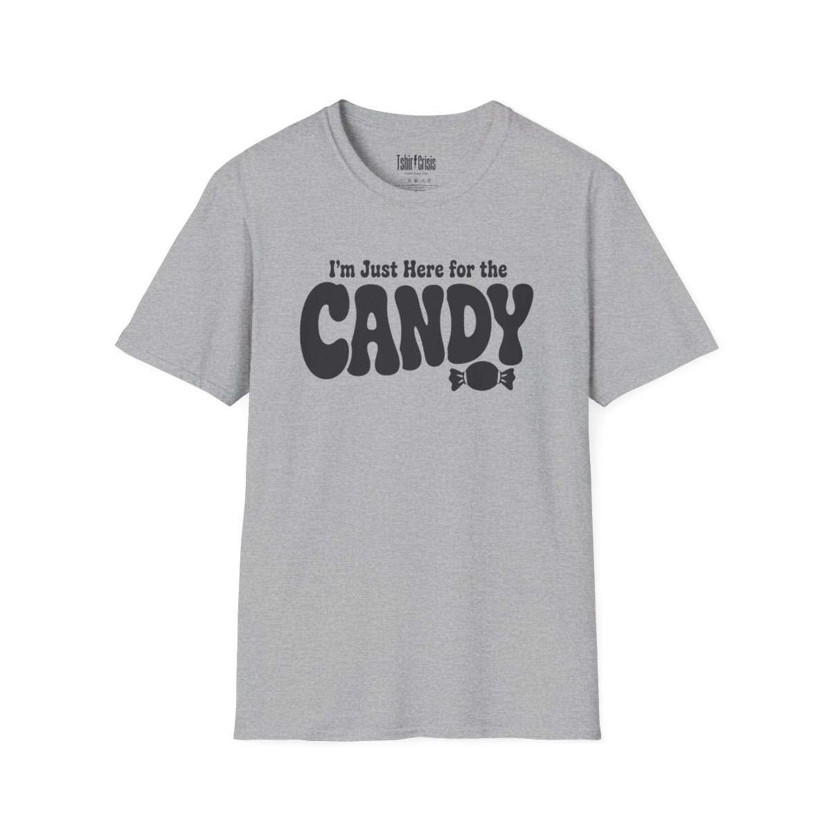 I'm Just Here for the Candy Halloween T-Shirt in Sport Grey