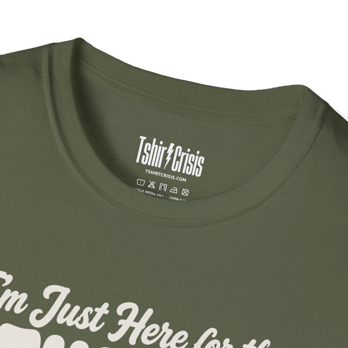 I'm Just Here for the Stuffing Thanksgiving T-Shirt in Military Green, branded inside neck label