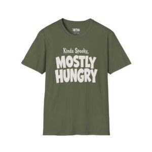 Kinda Spooky, Mostly Hungry Halloween T-Shirt in Military Green