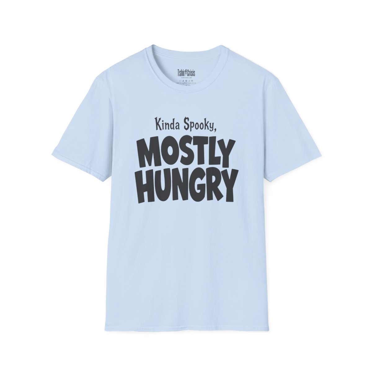 Kinda Spooky, Mostly Hungry Halloween T-Shirt in Light Blue
