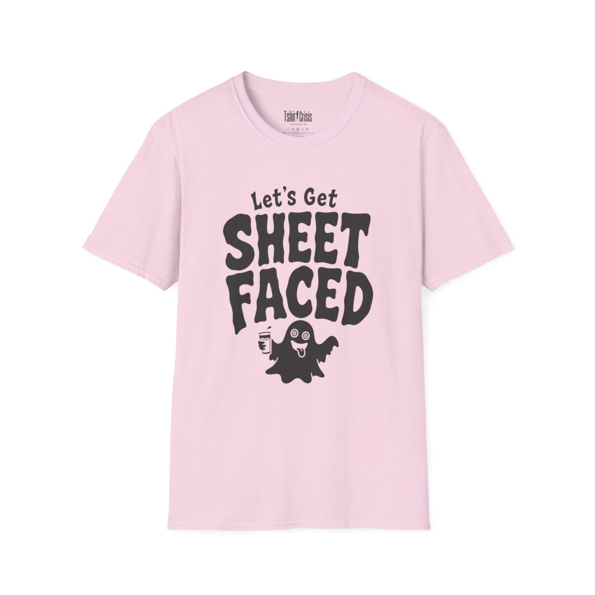 Let's Get Sheet Faced Halloween T-Shirt in Light Pink