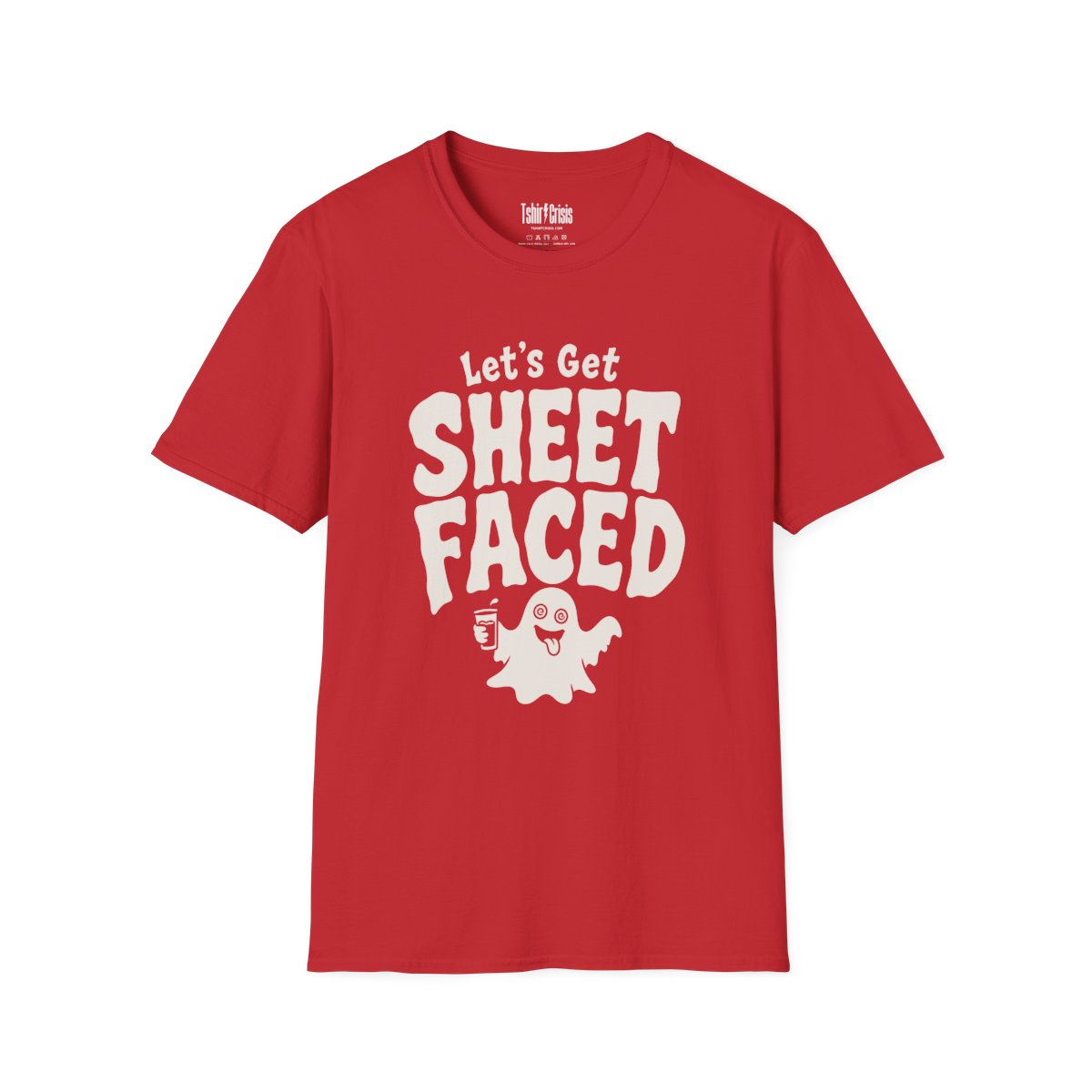 Let's Get Sheet Faced Halloween T-Shirt in Red