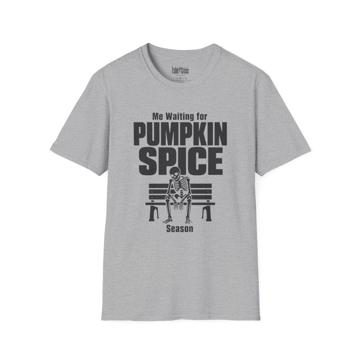 Me Waiting for Pumpkin Spice Season Halloween T-Shirt in Sport Grey