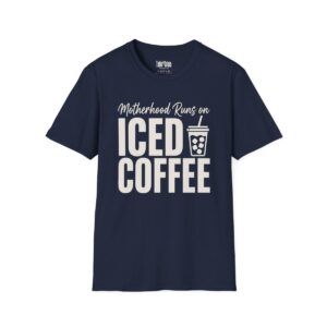 Motherhood Runs on Iced Coffee Mom T-Shirt in Navy