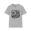 My Costume Is in the Wash Halloween T-Shirt in Sport Grey