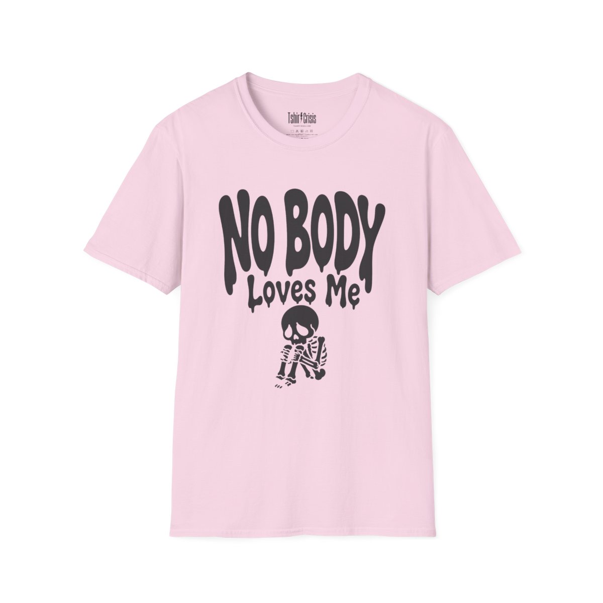 No Body Loves Me Halloween T-Shirt in Light Pink