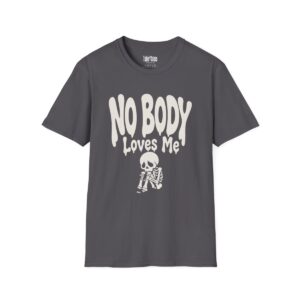 No Body Loves Me Halloween T-Shirt in Charcoal