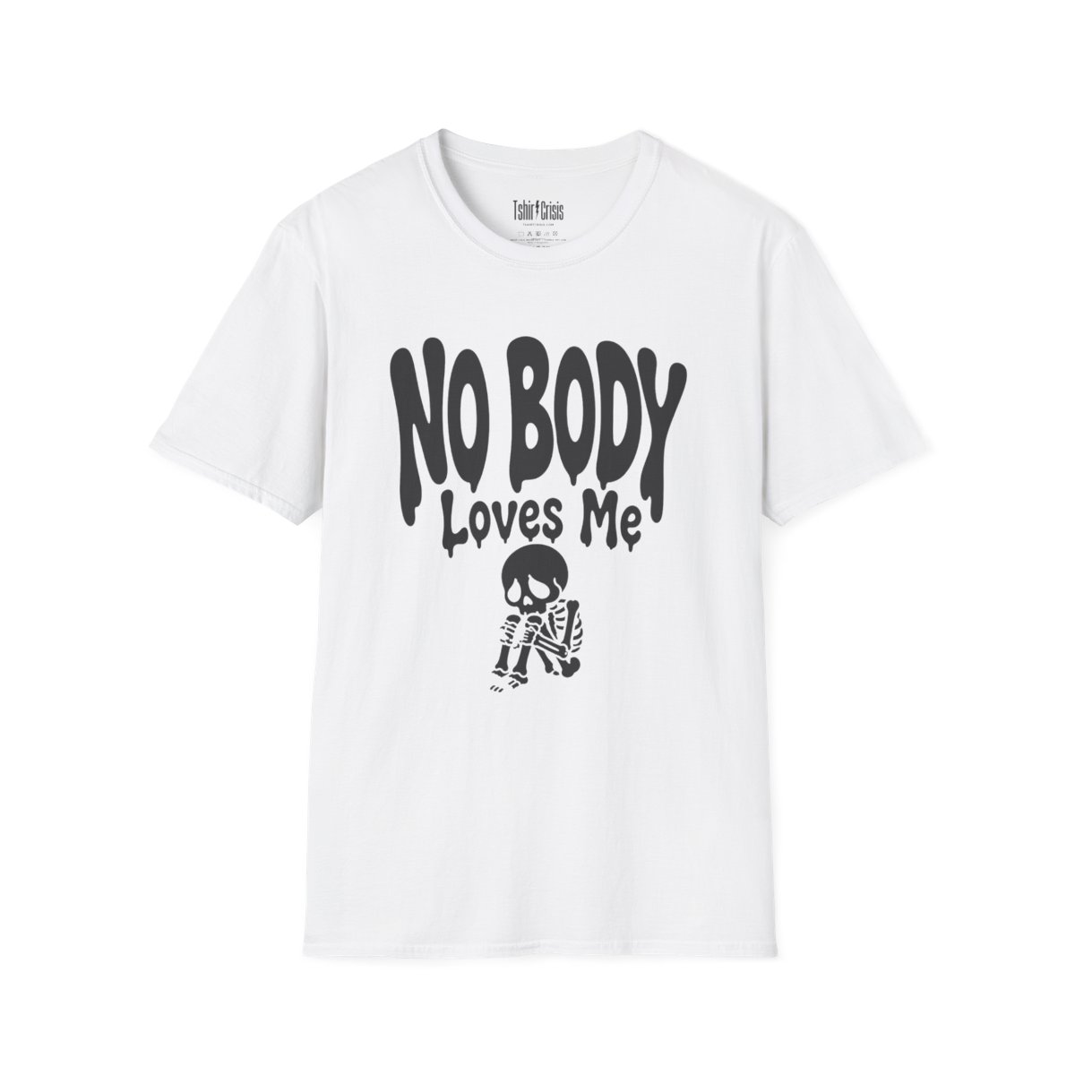 No Body Loves Me Halloween T-Shirt in White