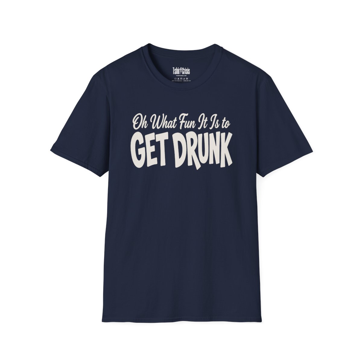 Oh What Fun It Is to Get Drunk Christmas T-Shirt in Navy