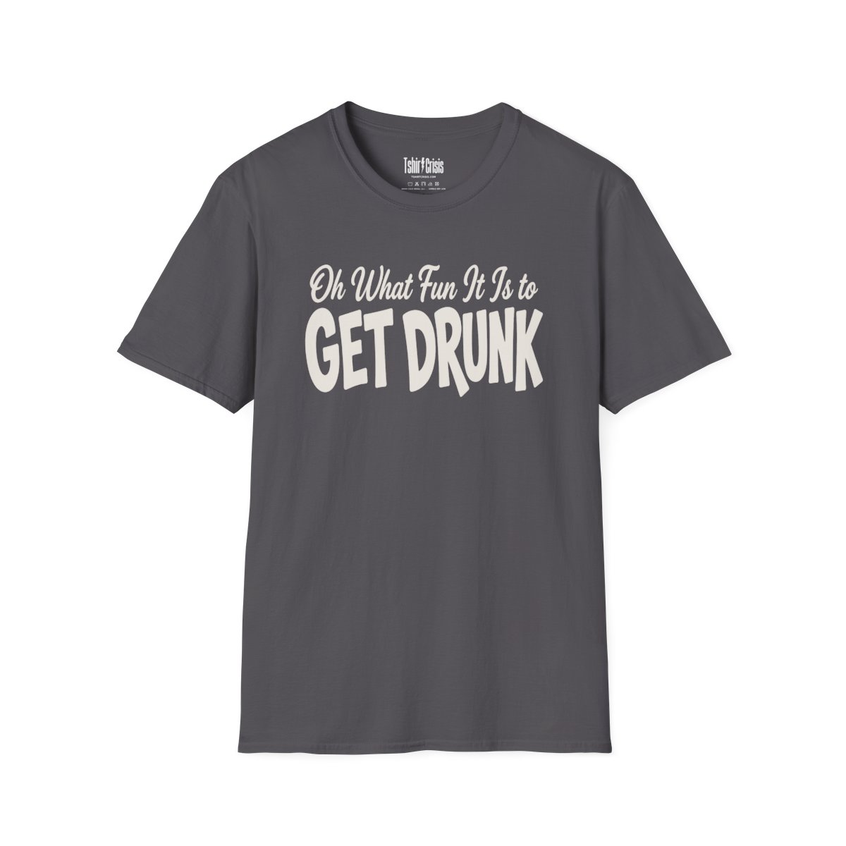 Oh What Fun It Is to Get Drunk Christmas T-Shirt in Charcoal
