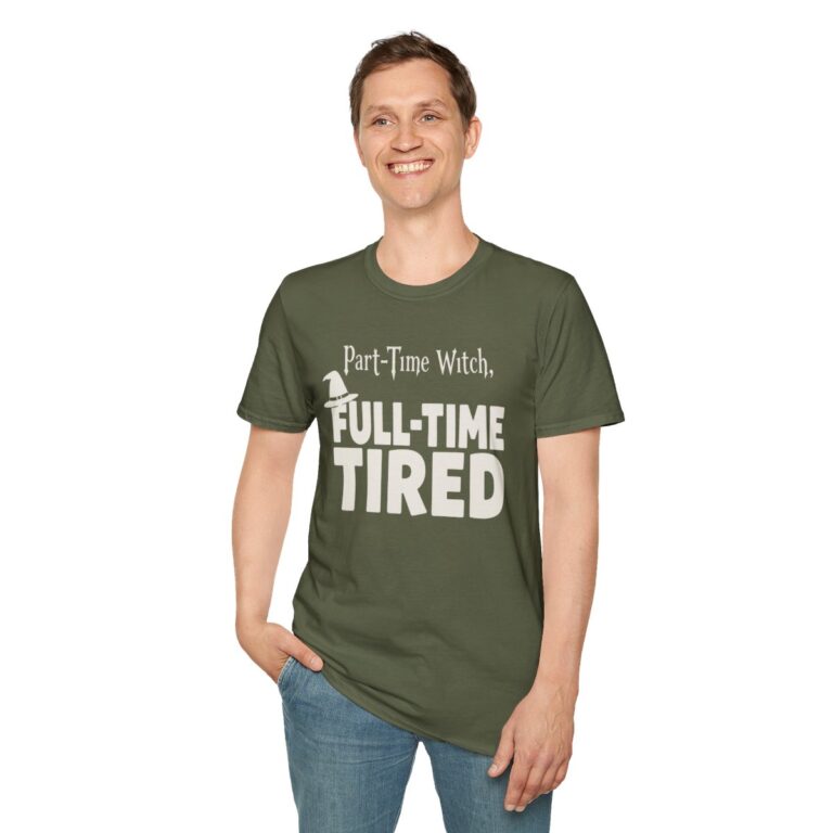 Part-Time Witch, Full-Time Tired Halloween T-Shirt in Military Green, worn by a model (front view)