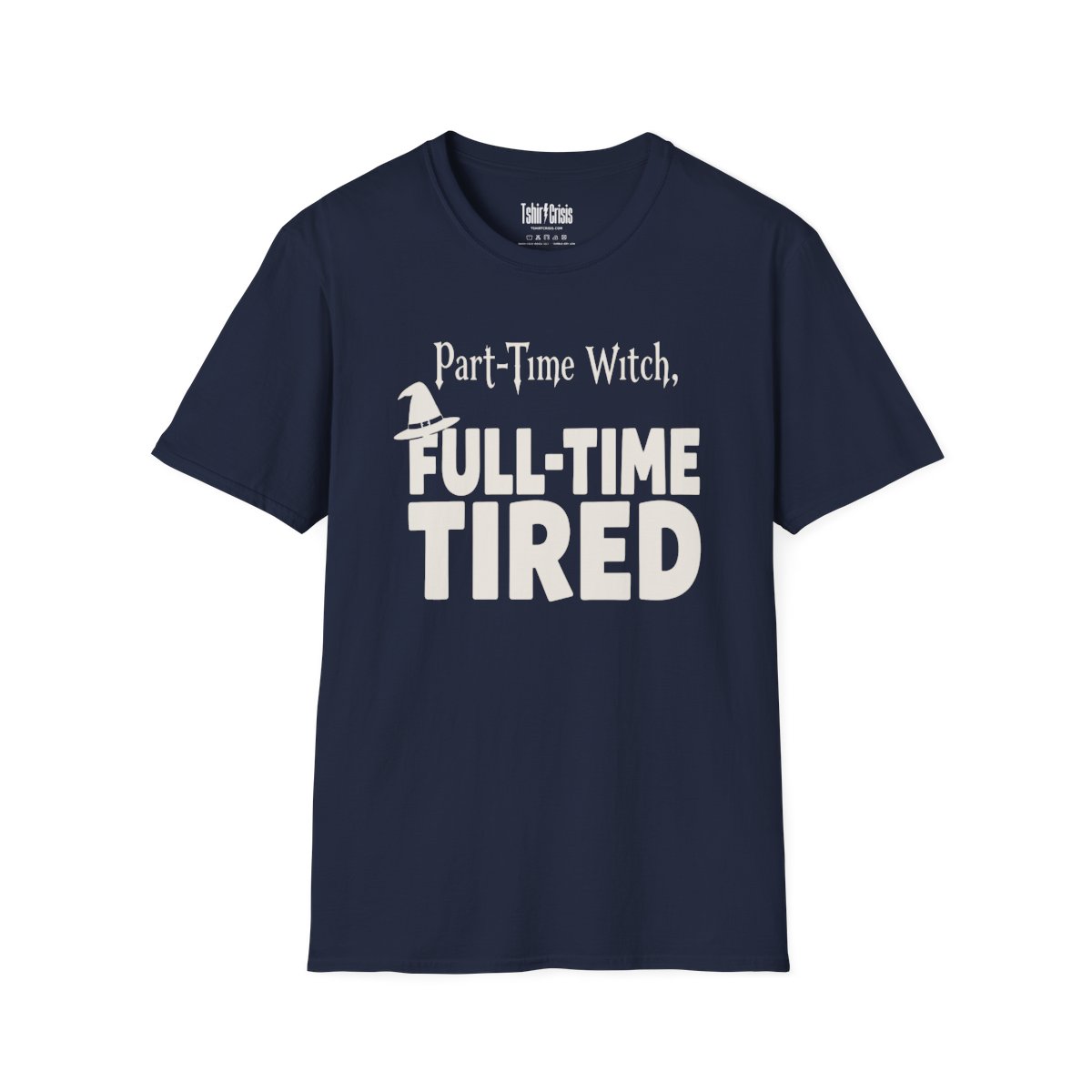 Part-Time Witch, Full-Time Tired Halloween T-Shirt in Navy