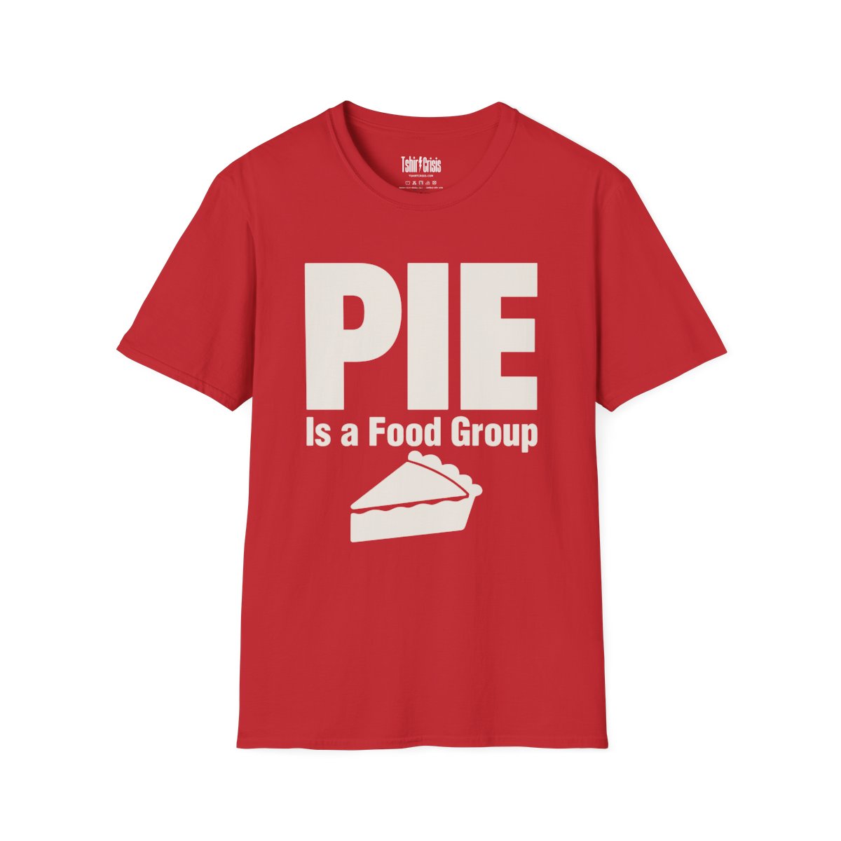 Pie Is a Food Group Thanksgiving T-Shirt in Red