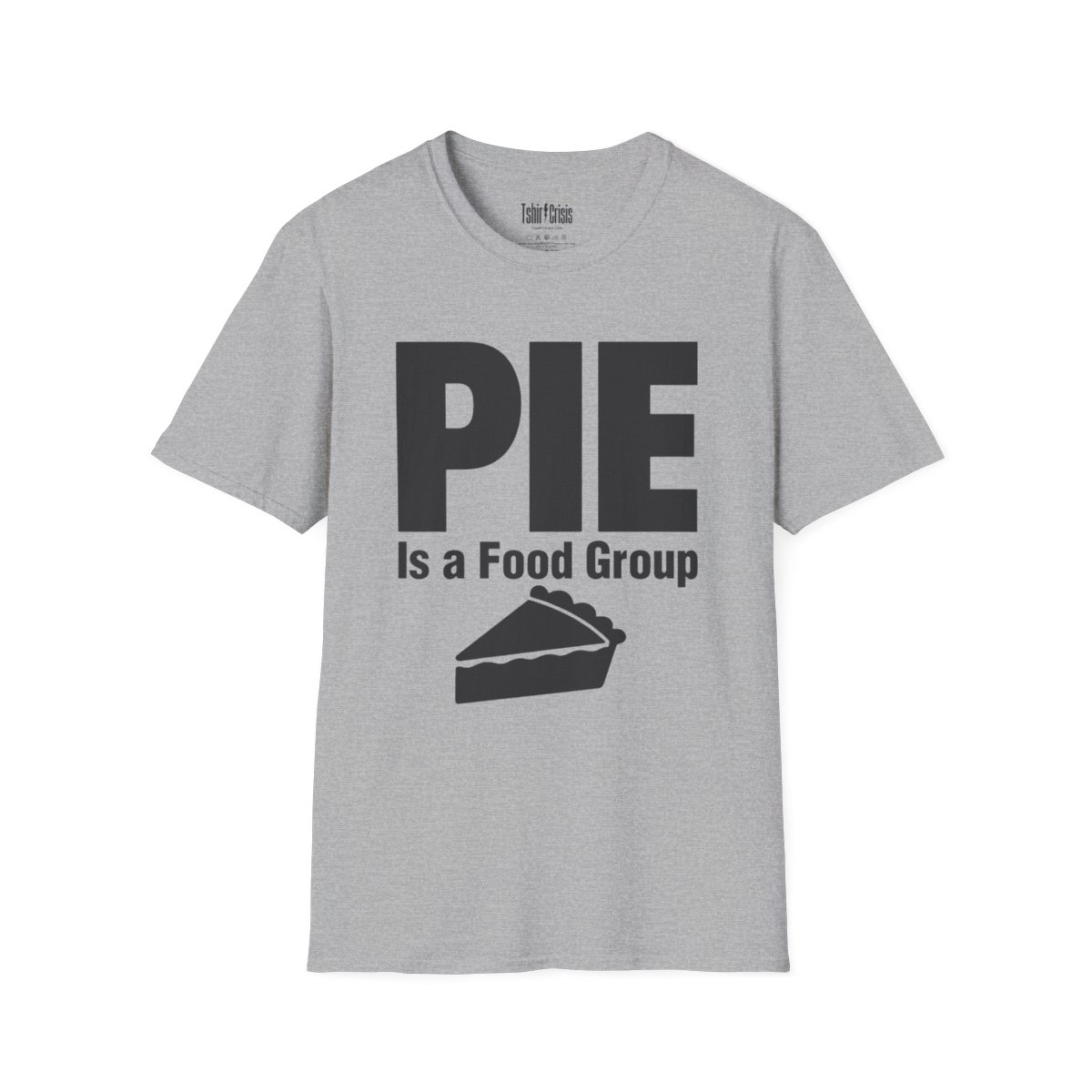 Pie Is a Food Group Thanksgiving T-Shirt in Sport Grey