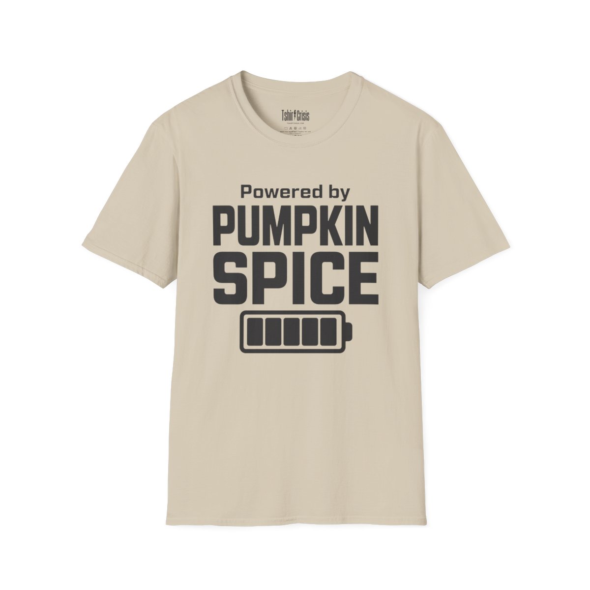 Powered by Pumpkin Spice Halloween T-Shirt in Sand